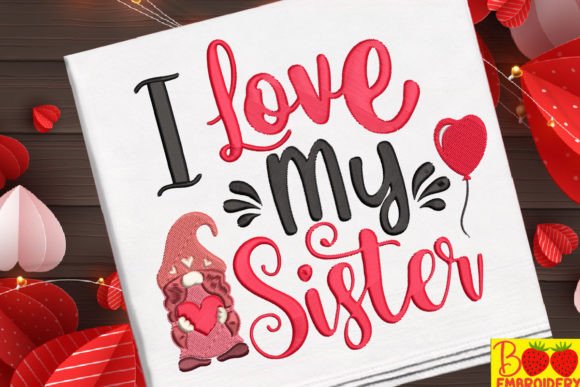 I Love My Sister