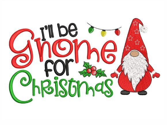 I’ll Be Gnome for Christmas